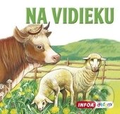 Kniha: Na vidieku (INFOA). INFOA, 2015 Kniha: Na vidieku (INFOA). INFOA, 2015