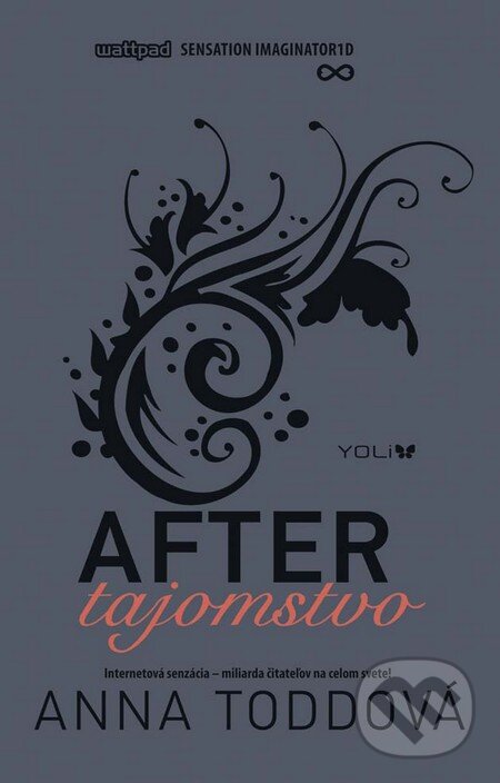 Kniha: After 3: Tajomstvo (Anna Todd). YOLi, 2016 Kniha: After 3: Tajomstvo (Anna Todd). YOLi, 2016