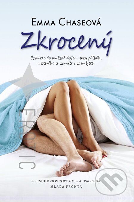 E-kniha: Zkrocený (Emma Chase). Mladá fronta, 2015 E-kniha: Zkrocený (Emma Chase). Mladá fronta, 2015
