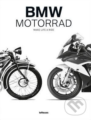 Kniha: BMW Motorrad (Te Neues). Te Neues, 2015 Kniha: BMW Motorrad (Te Neues). Te Neues, 2015