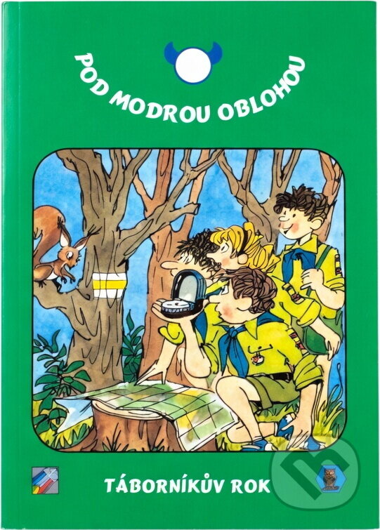 Kniha: Pod modrou oblohou : táborníkův rok (Jindřich Kačer). , 1996 Kniha: Pod modrou oblohou : táborníkův rok (Jindřich Kačer). , 1996