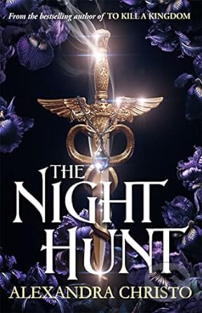 Kniha: The Night Hunt (Alexandra Christo). Hot Key, 2023 Kniha: The Night Hunt (Alexandra Christo). Hot Key, 2023