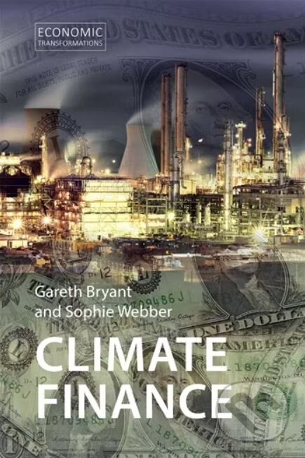 Kniha: Climate Finance (Gareth Bryant a Sophie Webber). Agenda, 2023 Kniha: Climate Finance (Gareth Bryant a Sophie Webber). Agenda, 2023