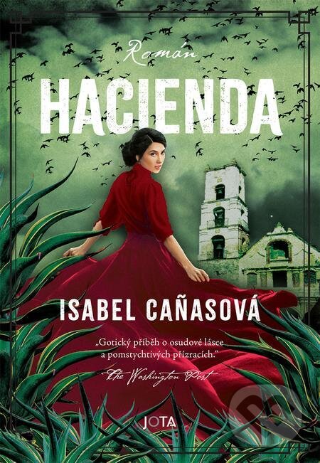 E-kniha: Hacienda (Isabel Cañas). Jota, 2023 E-kniha: Hacienda (Isabel Cañas). Jota, 2023