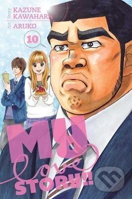 Kniha: My Love Story!! 10 (Kazune Kawahara). Viz Media, 2016 Kniha: My Love Story!! 10 (Kazune Kawahara). Viz Media, 2016