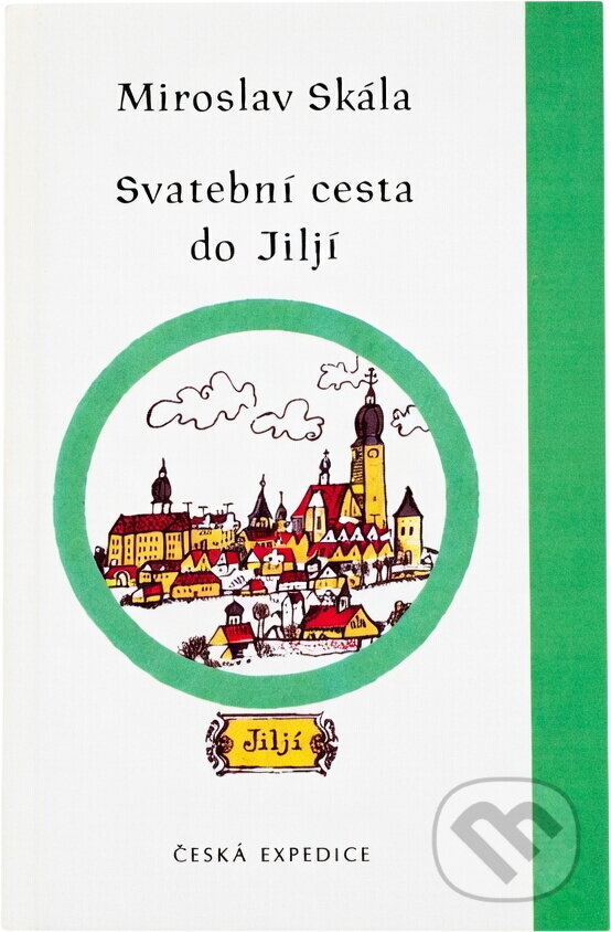 Kniha: Svatební cesta do Jiljí (Miroslav Skála). , 1992 Kniha: Svatební cesta do Jiljí (Miroslav Skála). , 1992