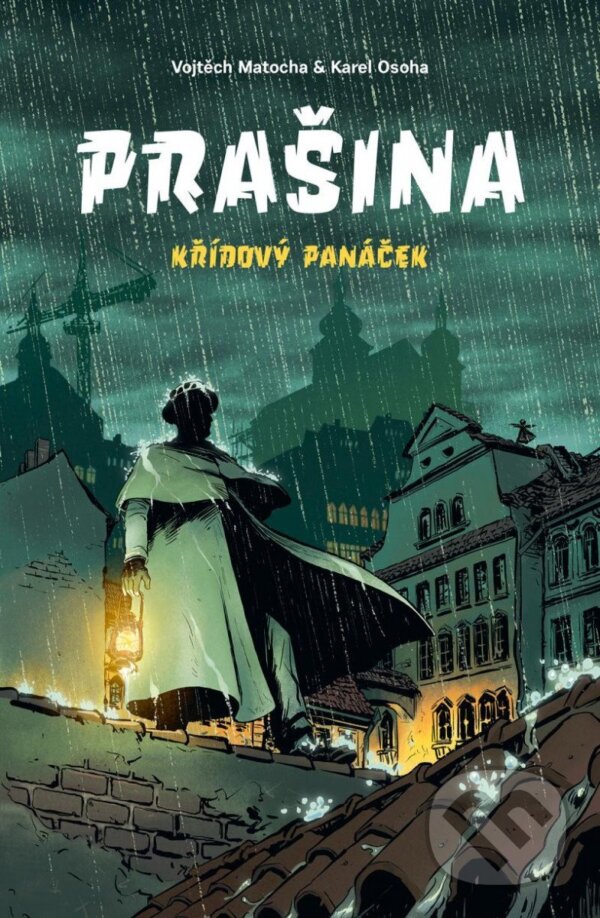 Kniha: Prašina: Křídový panáček. Souborné vydání (Vojtěch Matocha). Paseka, 2023 Kniha: Prašina: Křídový panáček. Souborné vydání (Vojtěch Matocha). Paseka, 2023