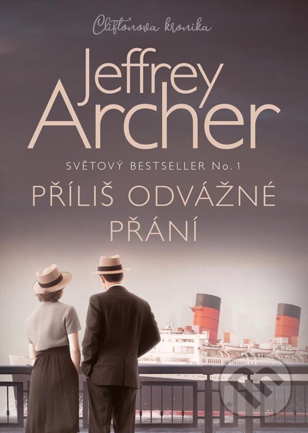 Kniha: Příliš odvážné přání (Jeffrey Archer). Mystery Press, 2023 Kniha: Příliš odvážné přání (Jeffrey Archer). Mystery Press, 2023