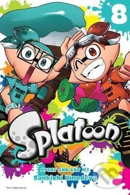 Kniha: Splatoon, Vol. 8 (Sankichi Hinodeya). Viz Media, 2020 Kniha: Splatoon, Vol. 8 (Sankichi Hinodeya). Viz Media, 2020