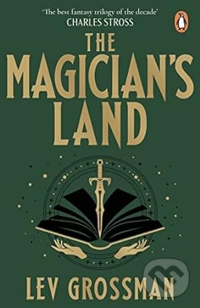 Kniha: The Magicians Land (Lev Grossman). Penguin Books, 2023 Kniha: The Magicians Land (Lev Grossman). Penguin Books, 2023