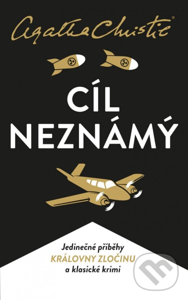 Kniha: Cíl neznámý (Agatha Christie). Kalibr, 2023 Kniha: Cíl neznámý (Agatha Christie). Kalibr, 2023