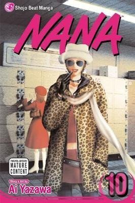 Kniha: Nana, Vol. 10 (Ai Yazawa). Viz Media, 2008 Kniha: Nana, Vol. 10 (Ai Yazawa). Viz Media, 2008