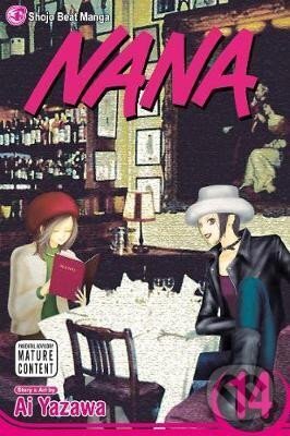 Kniha: Nana, Vol. 14 (Ai Yazawa). Viz Media, 2009 Kniha: Nana, Vol. 14 (Ai Yazawa). Viz Media, 2009