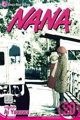 Kniha: Nana, Vol. 20 (Ai Yazawa). Viz Media, 2010 Kniha: Nana, Vol. 20 (Ai Yazawa). Viz Media, 2010