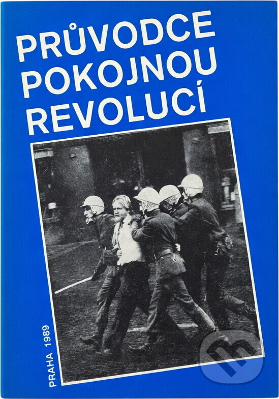 Kniha: Průvodce pokojnou revolucí : Praha 1989 (Ladislav Dragula). , 1990 Kniha: Průvodce pokojnou revolucí : Praha 1989 (Ladislav Dragula). , 1990