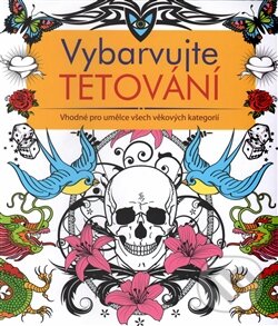 Kniha: Vybarvujte tetování (Edice knihy Omega). Edice knihy Omega, 2016 Kniha: Vybarvujte tetování (Edice knihy Omega). Edice knihy Omega, 2016