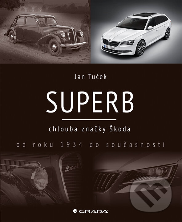 E-kniha: Superb (Jan Tuček). Grada, 2015 E-kniha: Superb (Jan Tuček). Grada, 2015