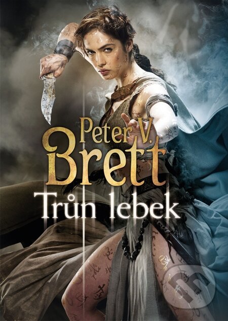 E-kniha: Trůn lebek (Peter V. Brett). Triton, 2015 E-kniha: Trůn lebek (Peter V. Brett). Triton, 2015