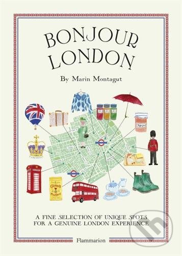 Kniha: Bonjour London (Marin Montagut). Flammarion, 2015 Kniha: Bonjour London (Marin Montagut). Flammarion, 2015