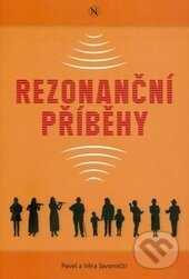 Kniha: Rezonanční příběhy (Pavel Javornický a Věra Javornická). Návrat domů, 2015 Kniha: Rezonanční příběhy (Pavel Javornický a Věra Javornická). Návrat domů, 2015