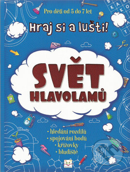 Kniha: Svět hlavolamů (Aksjomat). Aksjomat, 2015 Kniha: Svět hlavolamů (Aksjomat). Aksjomat, 2015