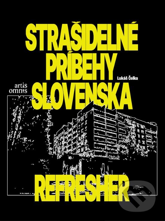 Kniha: Strašidelné príbehy Slovenska (Lukáš Čelka). Artis Omnis, 2023 Kniha: Strašidelné príbehy Slovenska (Lukáš Čelka). Artis Omnis, 2023