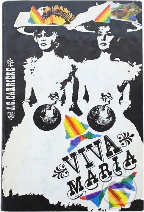 Kniha: Viva Maria (Jean-Claude Carri?re). , 1971 Kniha: Viva Maria (Jean-Claude Carri?re). , 1971