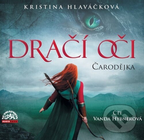 Audiokniha: Dračí oči Čarodějka (Kristina Hlaváčková). Supraphon, 2023 Audiokniha: Dračí oči Čarodějka (Kristina Hlaváčková). Supraphon, 2023