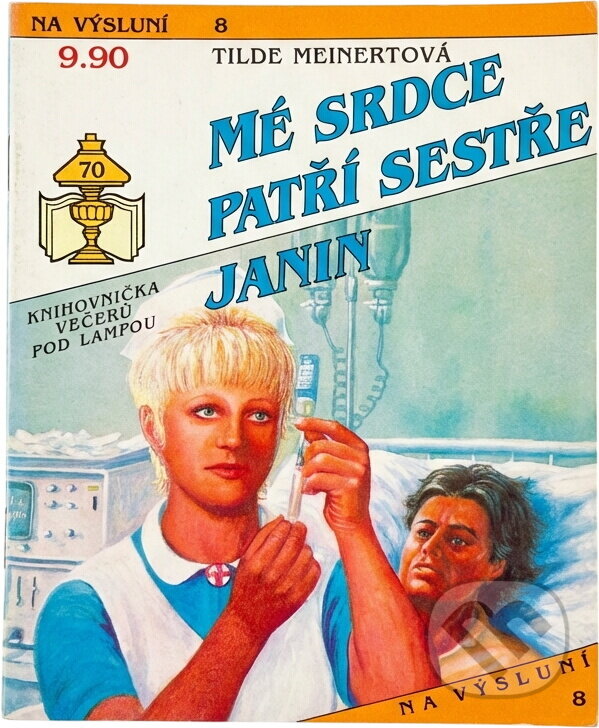 Kniha: Mé srdce patří sestře Janin (Tilde Meinert). Ivo Železný, 1992 Kniha: Mé srdce patří sestře Janin (Tilde Meinert). Ivo Železný, 1992