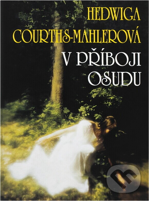 Kniha: V příboji osudu (Hedwig Courths-Mahler). Moba, 1996 Kniha: V příboji osudu (Hedwig Courths-Mahler). Moba, 1996