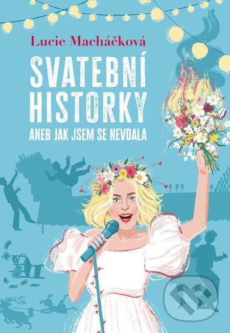 E-kniha: Svatební historky aneb Jak jsem se nevdala (Beth Moran). Ikar CZ, 2023 E-kniha: Svatební historky aneb Jak jsem se nevdala (Beth Moran). Ikar CZ, 2023