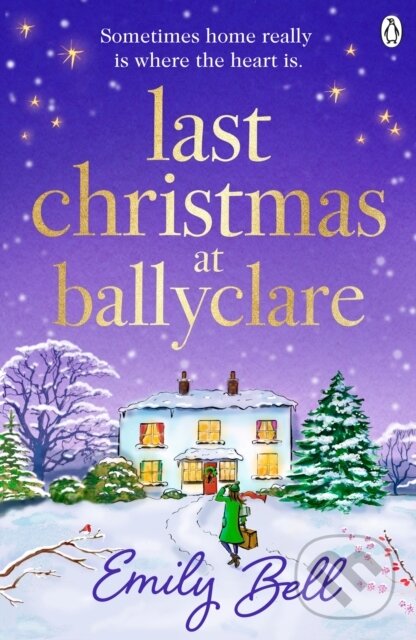 Kniha: Last Christmas at Ballyclare (Emily Bell). Penguin Books, 2023 Kniha: Last Christmas at Ballyclare (Emily Bell). Penguin Books, 2023