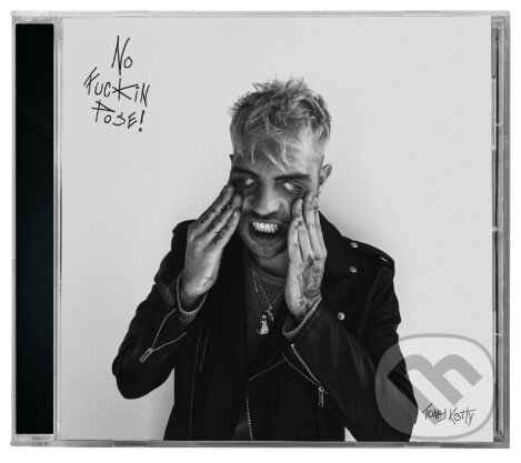 Hudební CD: No Fuckin Pose ! (Hudobné albumy). Hudobné albumy, 2022 Hudební CD: No Fuckin Pose ! (Hudobné albumy). Hudobné albumy, 2022