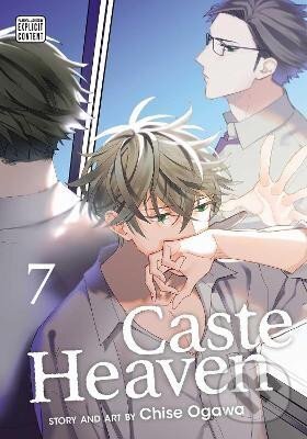 Kniha: Caste Heaven 7 (Chise Ogawa). Viz Media, 2022 Kniha: Caste Heaven 7 (Chise Ogawa). Viz Media, 2022