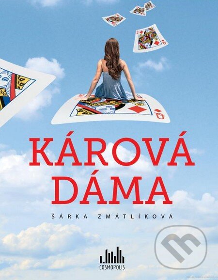 Kniha: Kárová dáma (Šárka Zmátlíková). Grada, 2015 Kniha: Kárová dáma (Šárka Zmátlíková). Grada, 2015