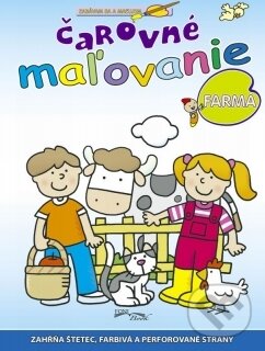 Kniha: Čarovné maľovanie - farma (Foni book). Foni book, 2014 Kniha: Čarovné maľovanie - farma (Foni book). Foni book, 2014