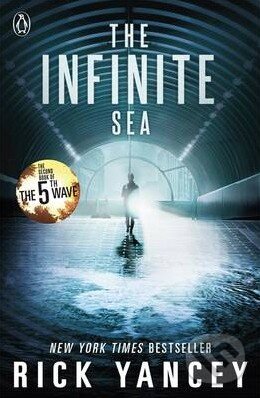 Kniha: The Infinite Sea (Rick Yancey). Penguin Books, 2015 Kniha: The Infinite Sea (Rick Yancey). Penguin Books, 2015
