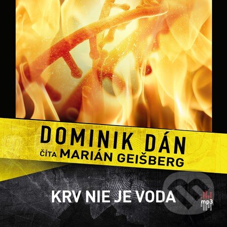 Audiokniha: Krv nie je voda (Dominik Dán). Publixing Ltd, 2015 Audiokniha: Krv nie je voda (Dominik Dán). Publixing Ltd, 2015