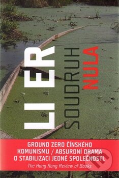 Kniha: Soudruh Nula (Li Er). Verzone, 2015 Kniha: Soudruh Nula (Li Er). Verzone, 2015