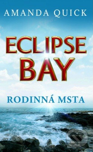 Kniha: Rodinná msta (Amanda Quick). Baronet, 2016 Kniha: Rodinná msta (Amanda Quick). Baronet, 2016
