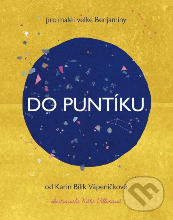 Kniha: Do puntíku (Karin Vápeníčková Bílík). Rosier, 2023 Kniha: Do puntíku (Karin Vápeníčková Bílík). Rosier, 2023