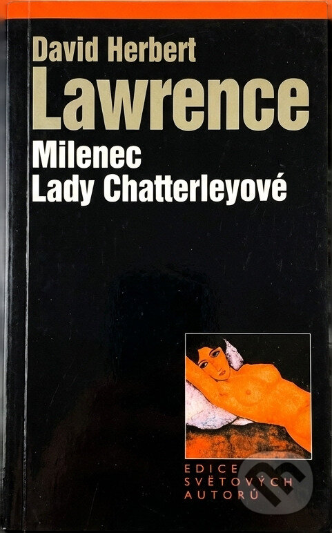 Kniha: Milenec lady Chatterleyové (D. H. Lawrence). , 2001 Kniha: Milenec lady Chatterleyové (D. H. Lawrence). , 2001