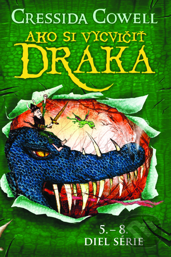 Kniha: Set Ako si vycvičiť draka (Cressida Cowell). Slovart, 2023 Kniha: Set Ako si vycvičiť draka (Cressida Cowell). Slovart, 2023
