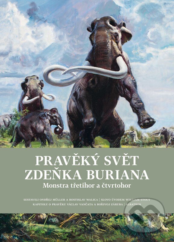 Kniha: Pravěký svět Zdeňka Buriana - Kniha 2 (Bořivoj Záruba, Ondřej Müller, Rostislav Walica, Václav Vančata a Zdeněk Burian). Albatros CZ, 2023 Kniha: Pravěký svět Zdeňka Buriana - Kniha 2 (Bořivoj Záruba, Ondřej Müller, Rostislav Walica, Václav Vančata a Zdeněk Burian). Albatros CZ, 2023
