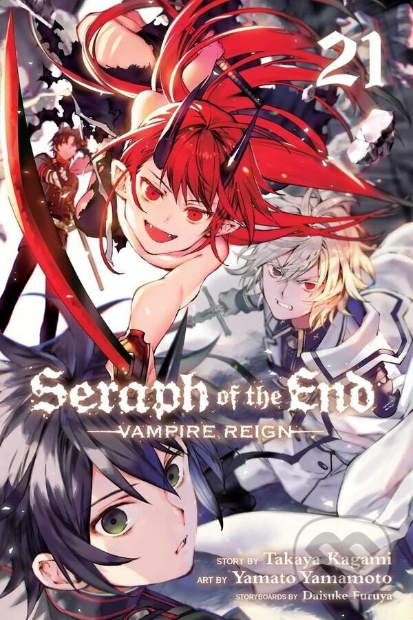 Kniha: Seraph of the End, Vol. 21 (Takaya Kagami). Viz Media, 2021 Kniha: Seraph of the End, Vol. 21 (Takaya Kagami). Viz Media, 2021