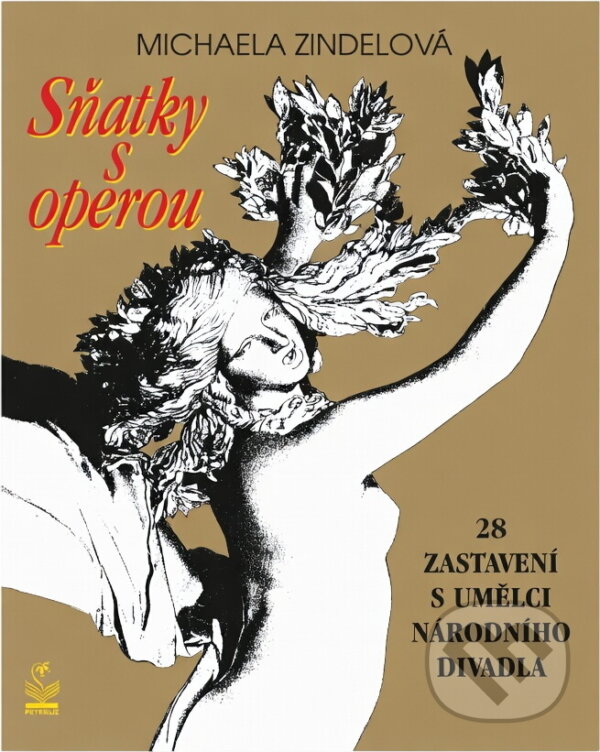 Kniha: Sňatky s operou : 28 zastavení s umělci Národního divadla (Michaela Zindelová). Petrklíč, 1997 Kniha: Sňatky s operou : 28 zastavení s umělci Národního divadla (Michaela Zindelová). Petrklíč, 1997