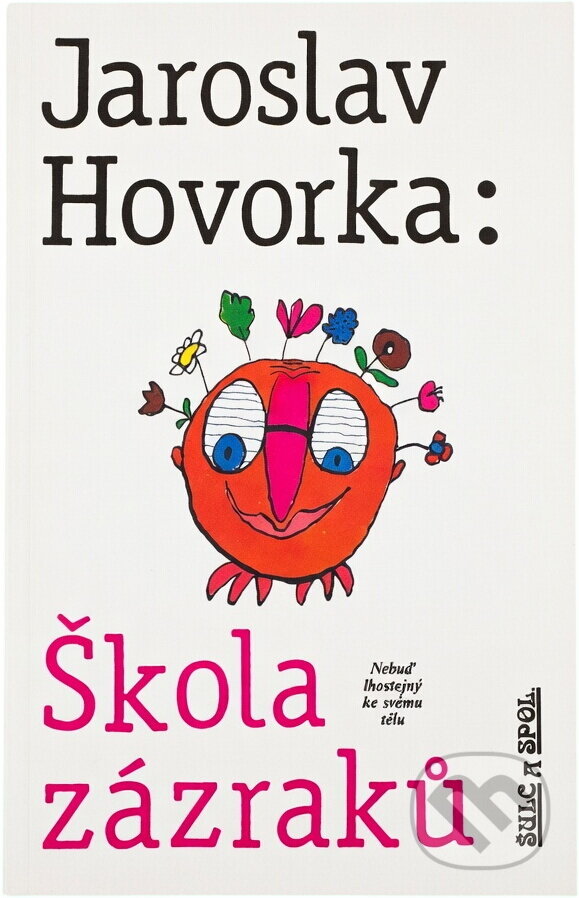 Kniha: Škola zázraků (Jaroslav Hovorka). , 1993 Kniha: Škola zázraků (Jaroslav Hovorka). , 1993