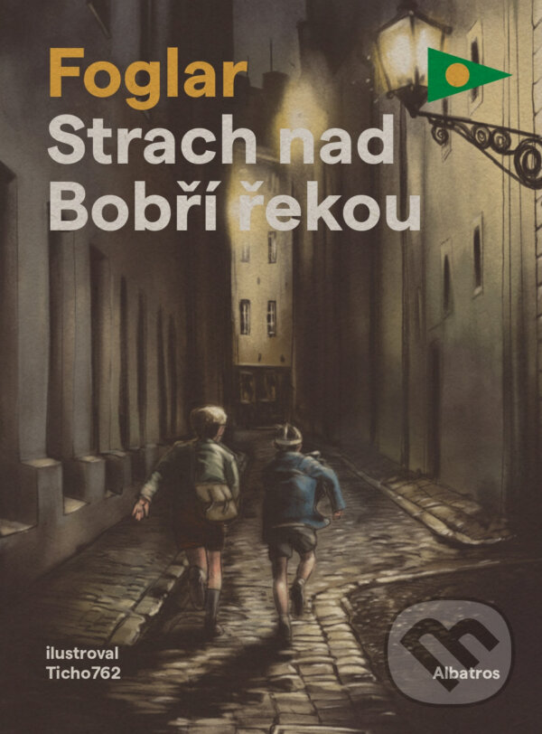 E-kniha: Strach nad Bobří řekou (Jaroslav Foglar). Albatros SK, 2022 E-kniha: Strach nad Bobří řekou (Jaroslav Foglar). Albatros SK, 2022