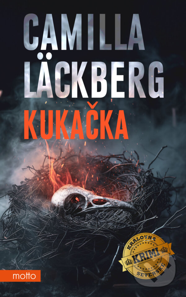E-kniha: Kukačka (Camilla Läckberg). Motto, 2023 E-kniha: Kukačka (Camilla Läckberg). Motto, 2023
