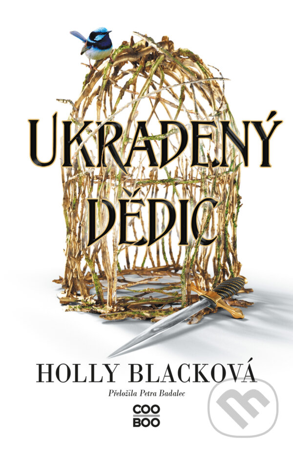 E-kniha: Ukradený dědic (Holly Black). CooBoo CZ, 2023 E-kniha: Ukradený dědic (Holly Black). CooBoo CZ, 2023